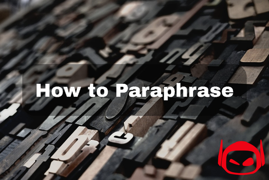 How to paraphrase (With Examples)