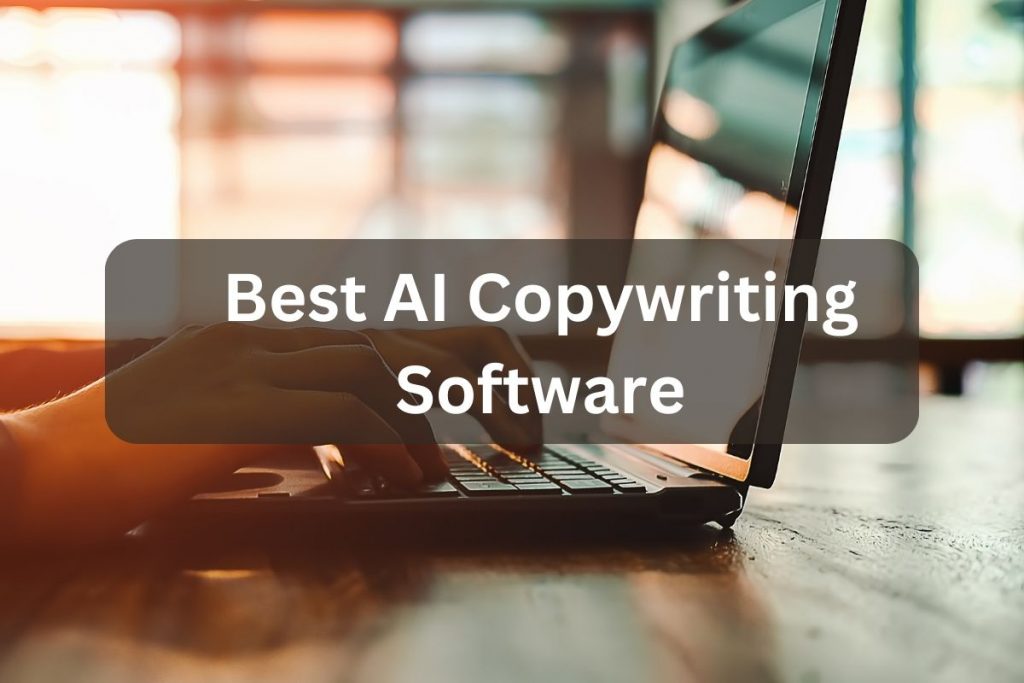 Best AI Copywriting Software