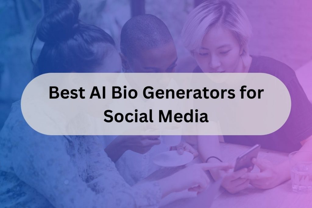 best ai bio generators