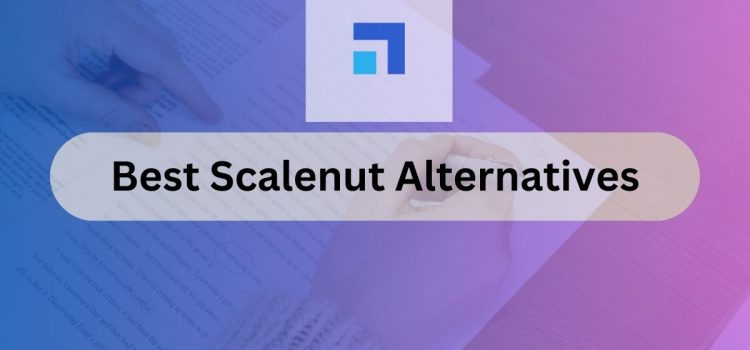 6 geriausios „Scalenut“ alternatyvos (2023 m.)