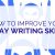 Kaip patobulinti savo esė rašymo įgūdžius atliekant 10 paprastų žingsnių