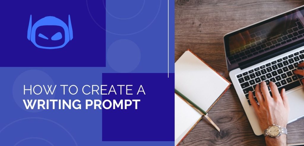 how to create a writing prompt