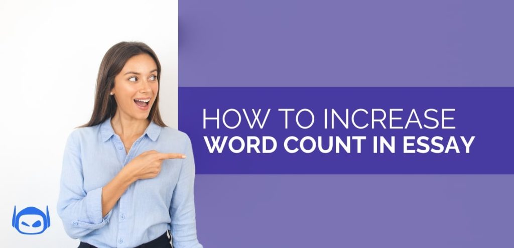 how to increase word count in essay