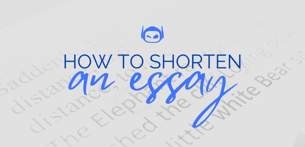 how to shorten an essay