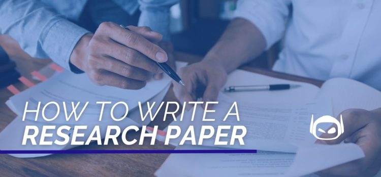 How to Write a Research Paper 