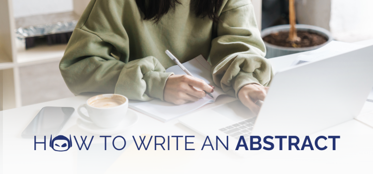 How To Write an Abstract (With Examples)