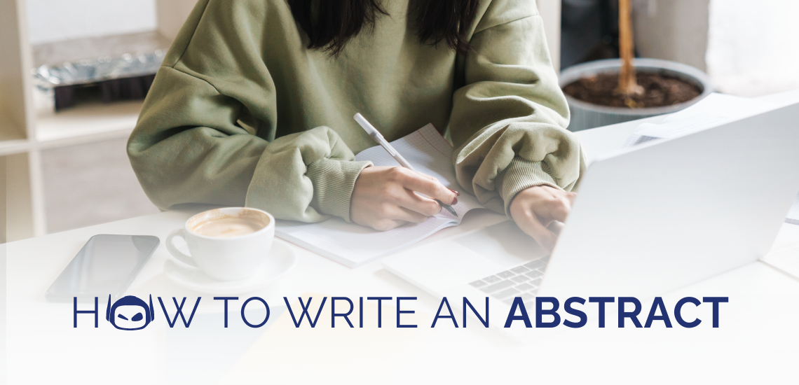 How To Write an Abstract (With Examples)