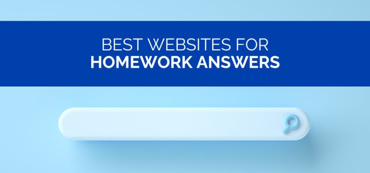 The 7 Best Websites for Homework Answers