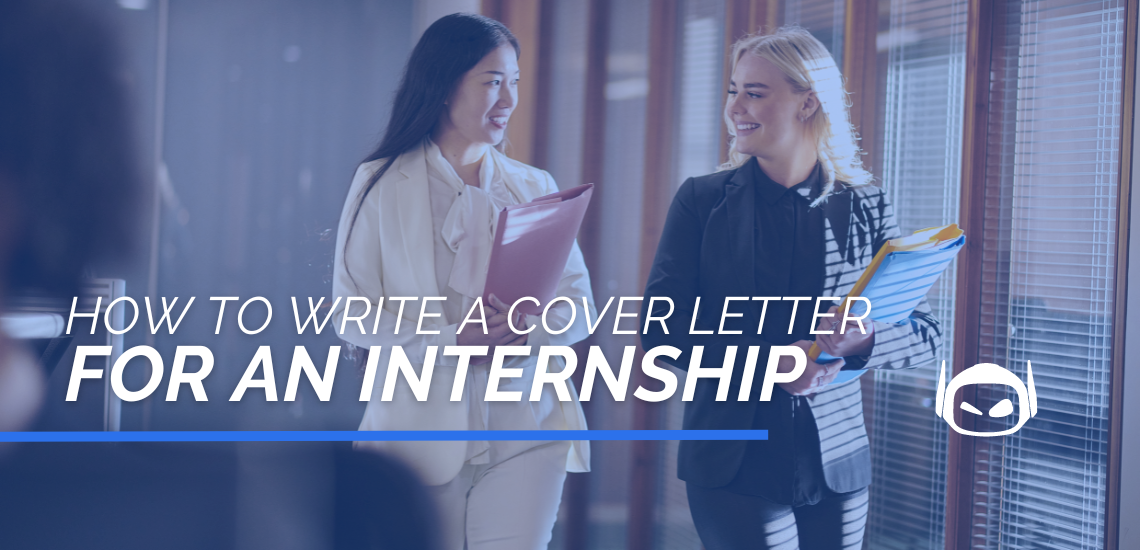 How To Write a Cover Letter for an Internship