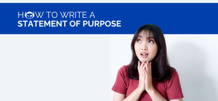 How To Write a Statement of Purpose