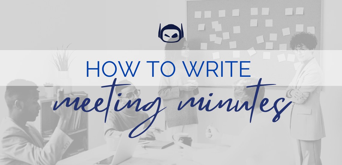 How To Write Meeting Minutes