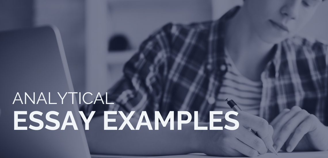 Analytical Essay Examples and Best Practices