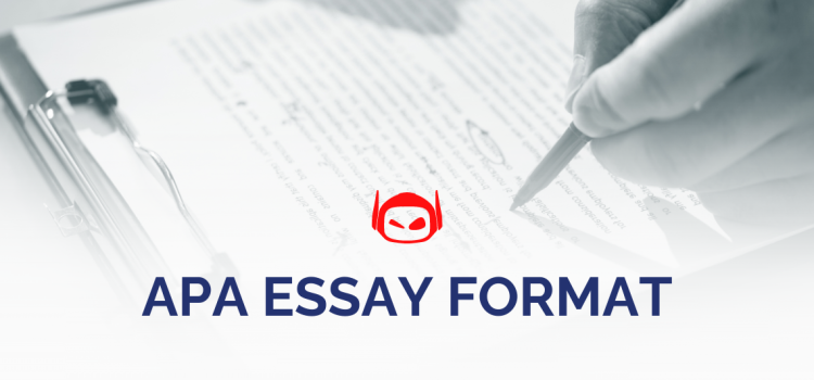 APA Essay Format: An Overview