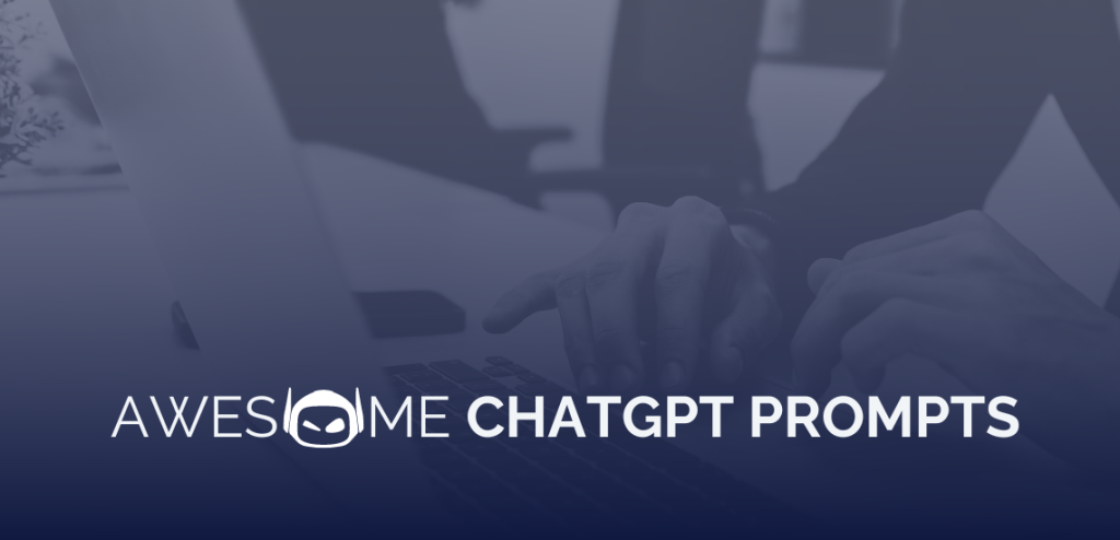 Smodin graphic with white text, "Awesome ChatGPT Prompts" overlaying a close up of hands typing on a laptop.