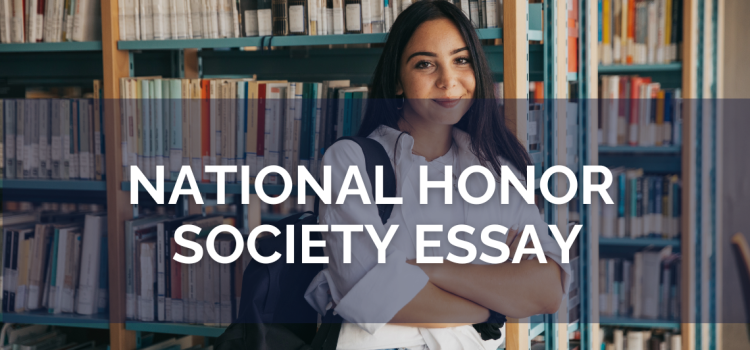 How To Write an Outstanding National Honor Society Essay