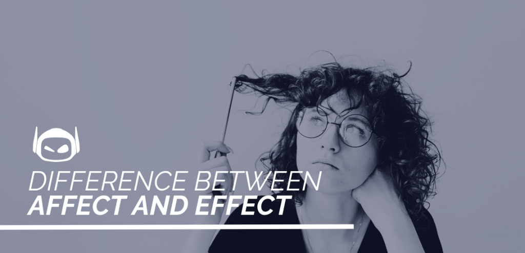 Smodin graphic of a woman with curly hair and glasses, twirling her hair, with text "Difference Between Affect and Effect."