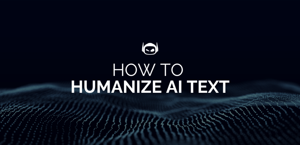 Smodin graphic of a dark, digital landscape with the text "HOW TO HUMANIZE AI TEXT" in bold, white letters at the center.