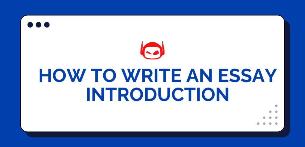 Smodin graphic of a browser window with the text "HOW TO WRITE AN ESSAY INTRODUCTION" and a Smodin logo on a blue background.