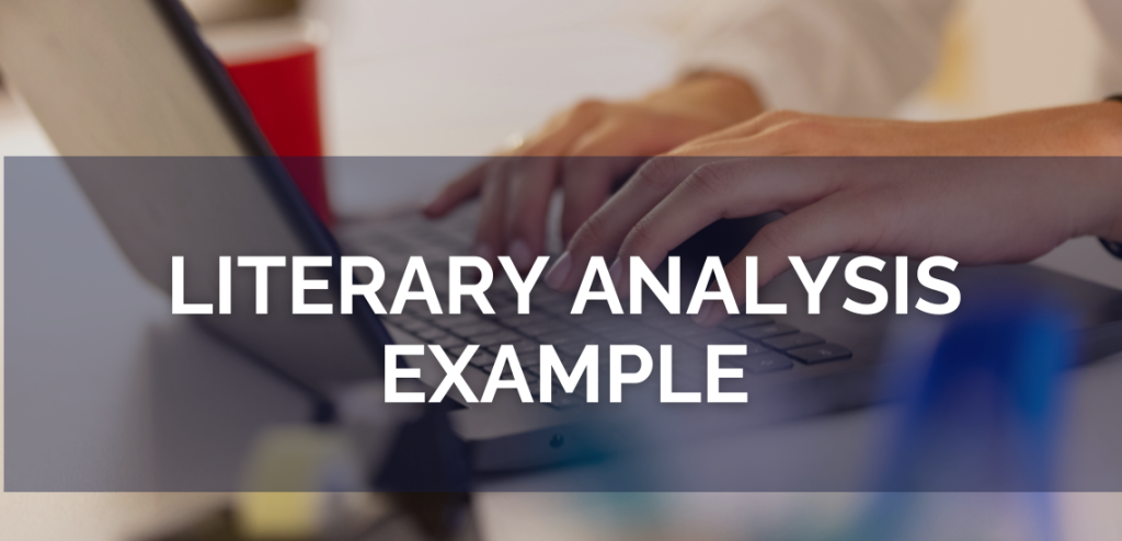 Smodin graphic of hands typing on a laptop keyboard, featuring the text "LITERARY ANALYSIS EXAMPLE" overlaid on the image.