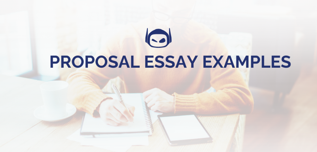 Smodin graphic of a person writing in a notebook with a tablet nearby, featuring the text "PROPOSAL ESSAY EXAMPLES."