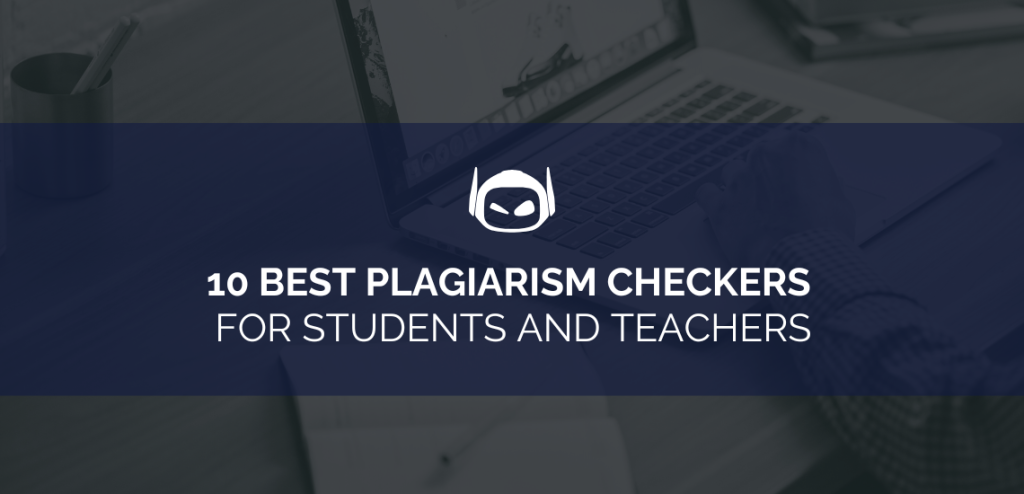 Smodin graphic of a computer and notebook overlayed with a banner reading "10 Best Plagiarism Checkers For Students And Teachers" in white text.