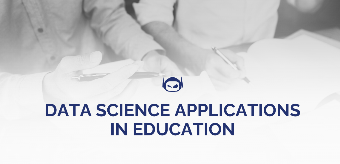 Data Science Applications in Education: Top Uses Explained