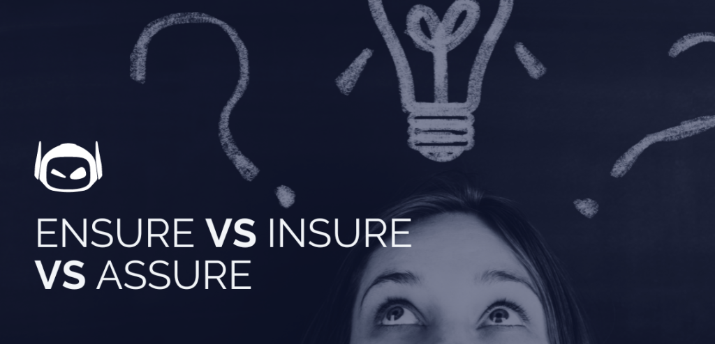 Smodin graphic of a person looking at chalk-drawn question marks and a lightbulb, with the phrase "Ensure vs Insure vs Assure".