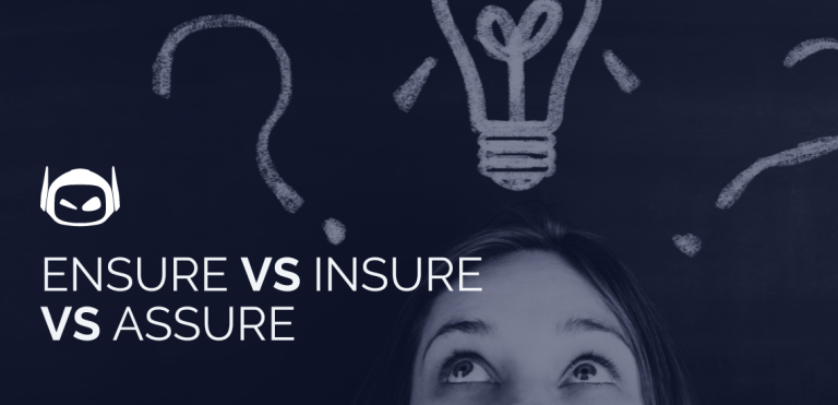 Quelle est la différence entre Ensure, Insure et Assure ? | Smodin