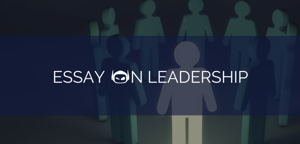 Smodin graphic of figures standing in the background, one illuminated, with the text 'Essay on Leadership' in bold font.