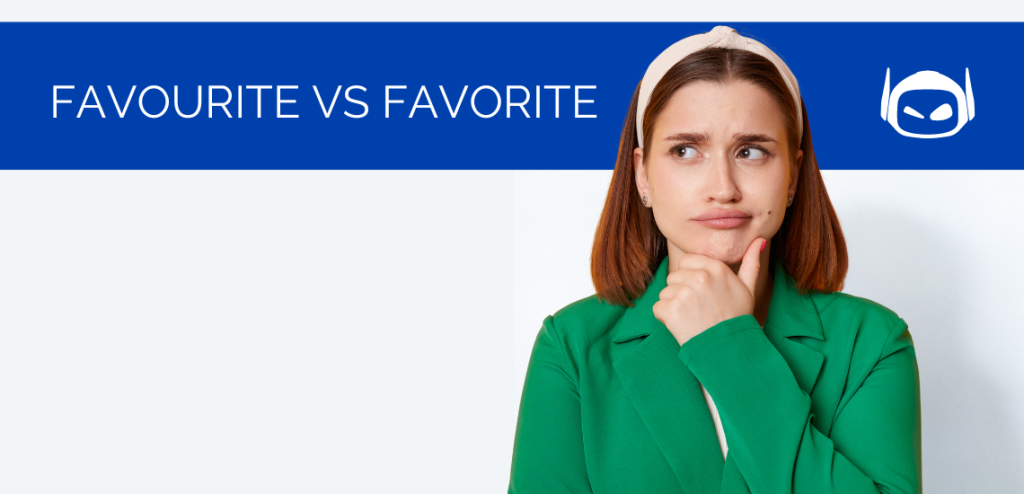 Smodin graphic of a confused woman in a green blazer, with the text "FAVOURITE VS FAVORITE" overlaid on a blue banner.