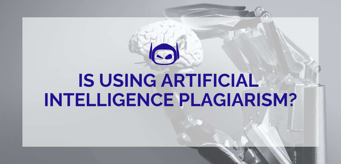 Is Using Artificial Intelligence Plagiarism: A Deep Dive