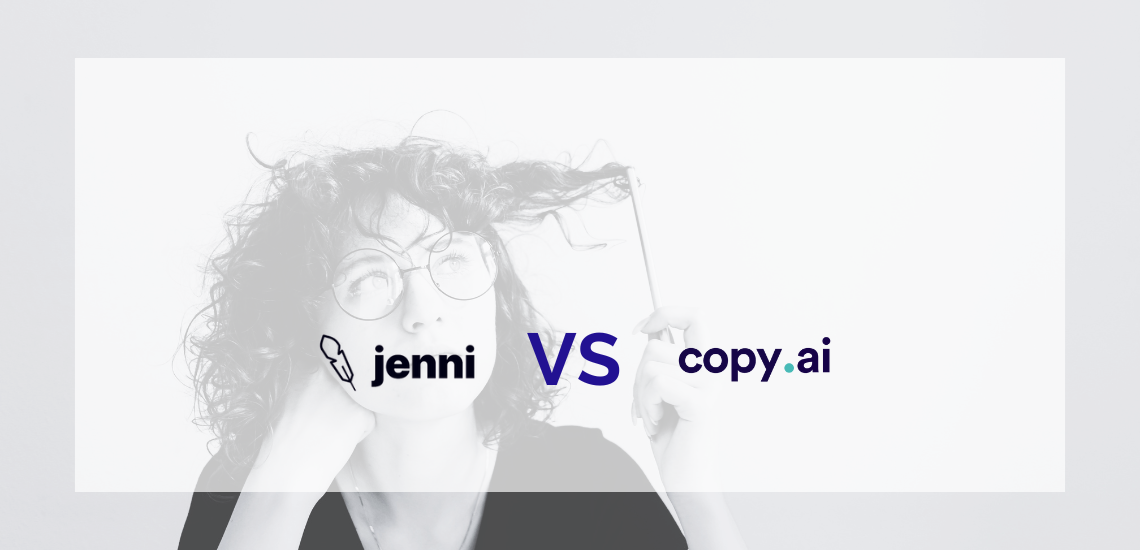 Copy.ai vs Jenni AI: Which Is the Best AI Writing Tool?