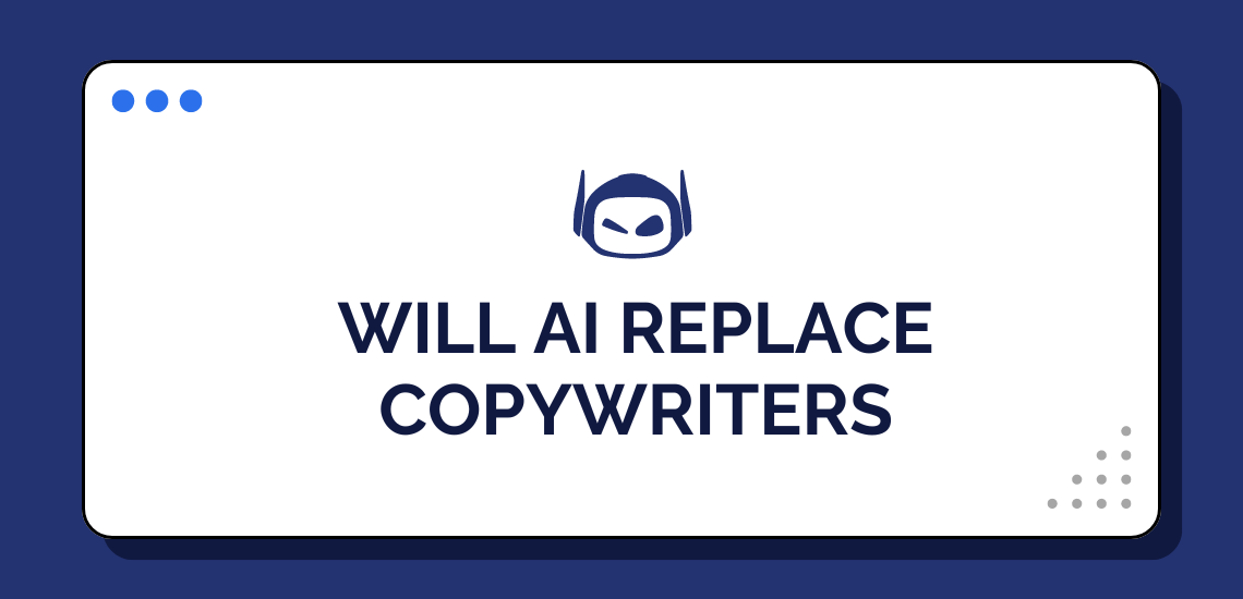 Will AI Replace Copywriters: How the Two Can Coexist