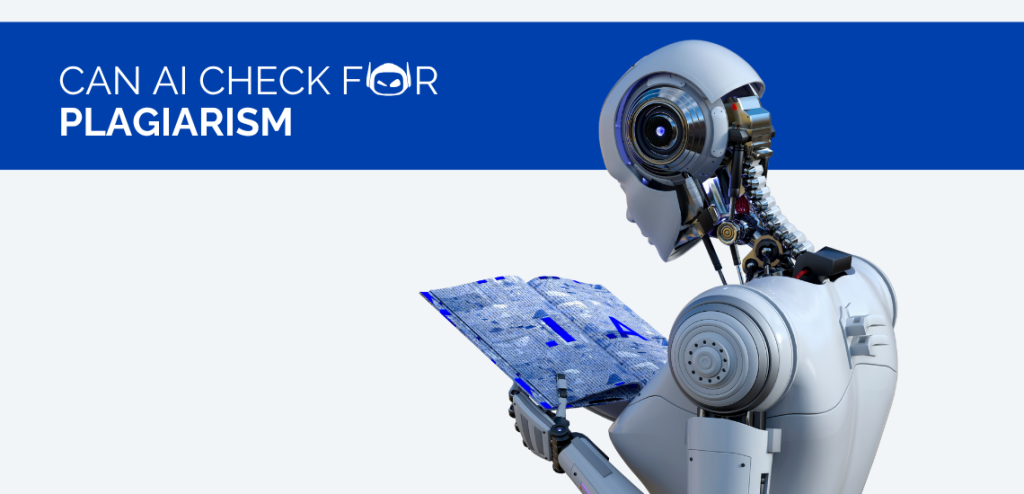 Smodin graphic of a robot examining a digital document with "Can AI Check for Plagiarism" text on a blue and white background.