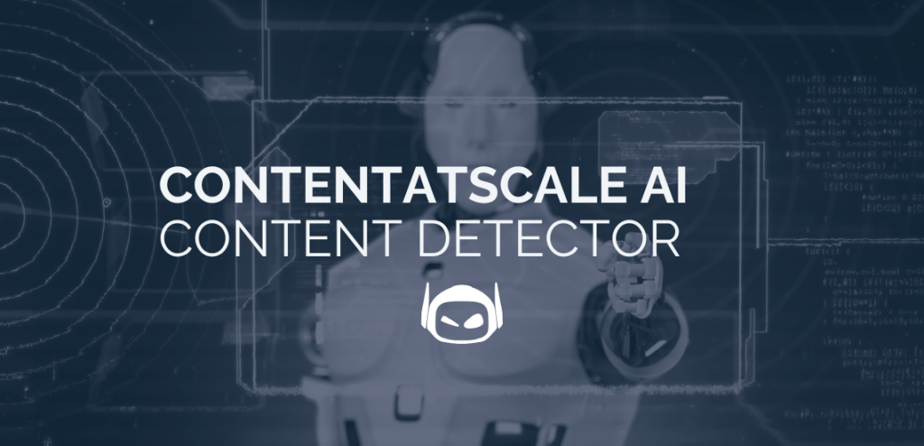 Smodin graphic of "Content at Scale AI Content Detector" featuring a futuristic robot figure with digital interface elements.