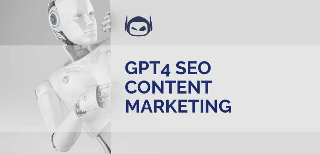 Smodin graphic of "GPT-4 SEO Content Marketing," with a robot figure with the Smodin logo above text on a light background.