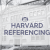 Harvard Referencing: How To Get It Right