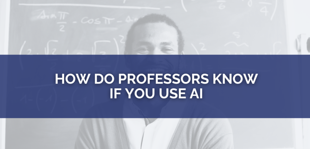 Smodin graphic of a professor in front of a chalkboard with overlay text reading "How Do Professors Know if You Use AI."