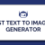 Best Text-to-Image AI Generator for Fast Content Production