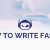 How To Write Faster: Tips and Best Practices