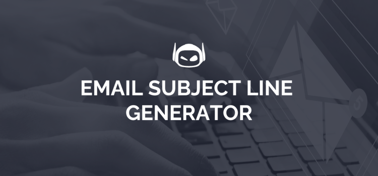 How To Use AI Email Subject Line Generators: A Top Guide